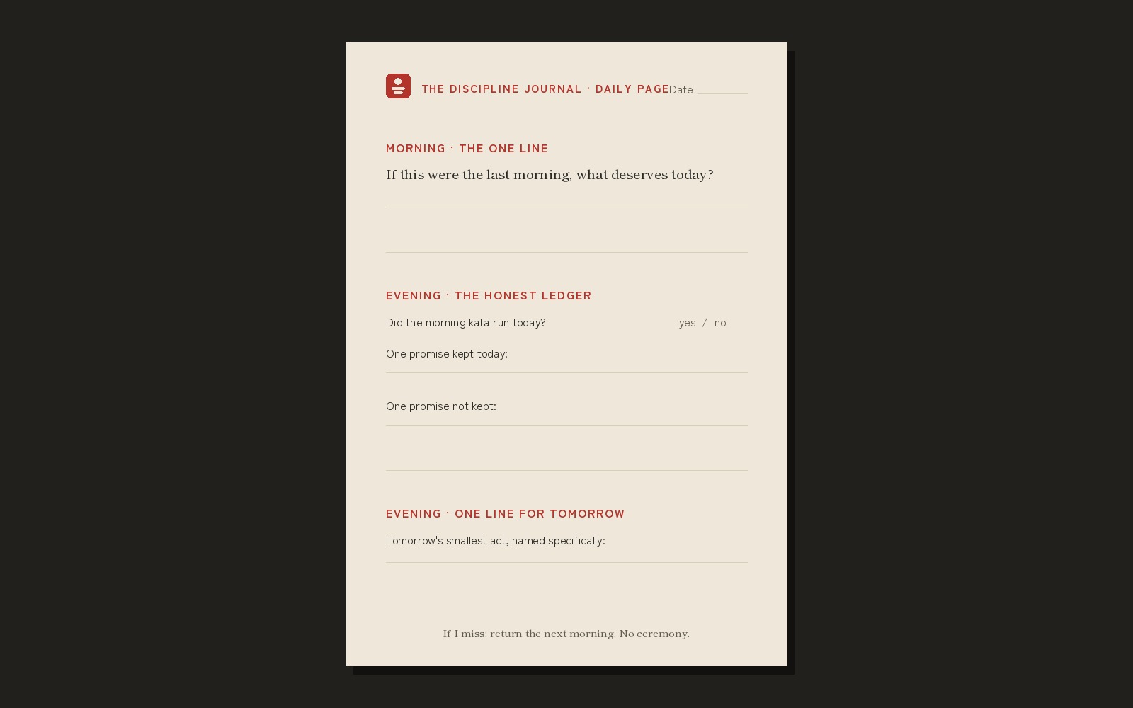 One page from the Discipline Journal, exactly as you will print it